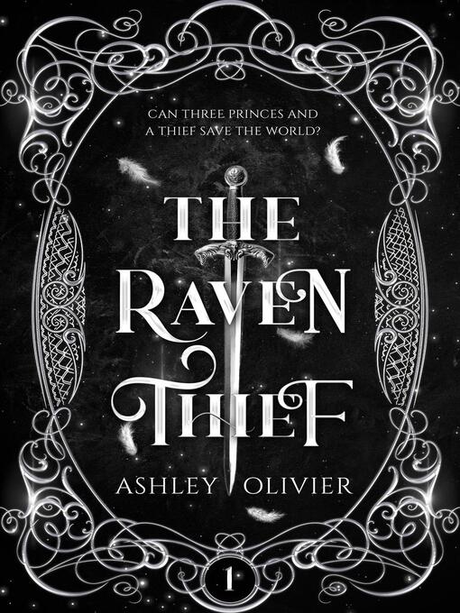 Title details for The Raven Thief by Ashley Olivier - Available